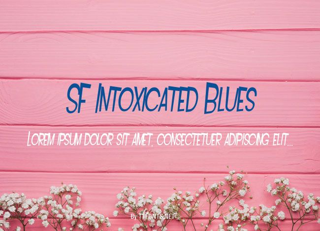 SF Intoxicated Blues example